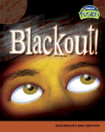 Blackout!: Electricity and Circuits