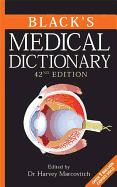 Black's Medical Dictionary: 42nd Edition