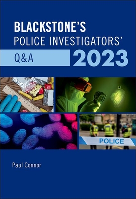 Blackstone's Police Investigators' Q&A 2023 - Connor, Paul