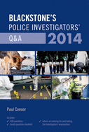 Blackstone's Police Investigators' Q&A