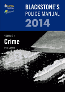 Blackstone's Police Manual: Crime 2014