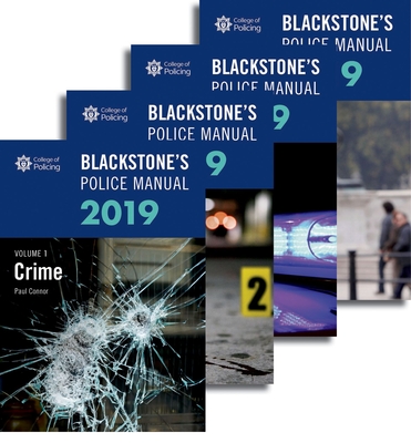 Blackstone's Police Manuals 2019: Four Volume Set - Connor, Paul, and Johnston, David, and Hutton, Glenn