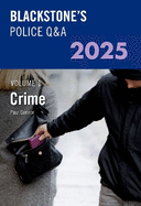 Blackstone's Police Q&A Volume 1: Crime 2025