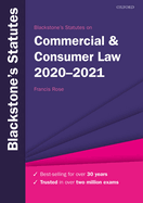 Blackstone's Statutes on Commercial & Consumer Law 2020-2021