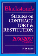 Blackstone's Statutes on Contract, Tort and Restitution 2000/2001