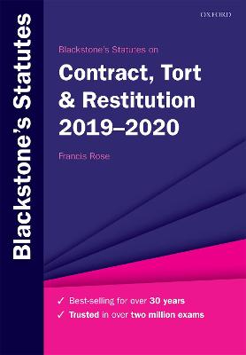 Blackstone's Statutes on Contract, Tort & Restitution 2019-2020 - Rose, Francis (Editor)