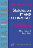 Blackstone's Statutes on It and E-Commerce