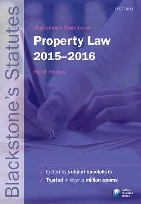 Blackstone's Statutes on Property Law 2015-2016 - Thomas, Meryl (Editor)