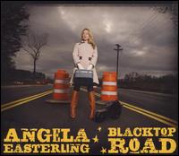 Blacktop Road - Angela Esterling