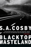 Blacktop Wasteland: the acclaimed and award-winning crime hit of the year