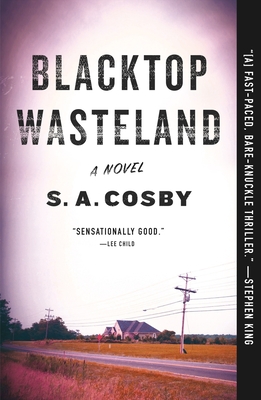 Blacktop Wasteland - Cosby, S a