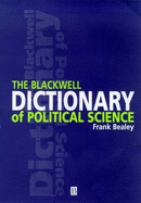 Blackwell Dictionary of Political Science