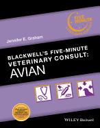 Blackwell's Five-Minute Veterinary Consult: Avian