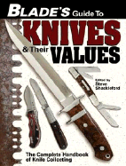 Blades Guide to Knives and Their Values