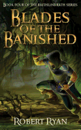 Blades of the Banished