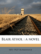Blair Athol: A Novel; Volume 2