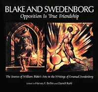 Blake & Swedenborg: Opposition Is True Friendship