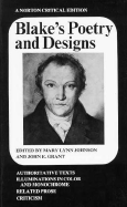 Blake's Poetry and Designs - Blake, William, and Johnson, M. (Volume editor), and Grant, John E. (Volume editor)