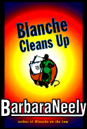 Blanche Cleans Up: 1