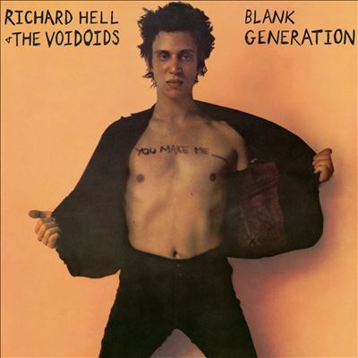 Blank Generation [Deluxe] - Richard Hell & the Voidoids