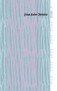 Blank Guitar Tablature: Blank Guitar Tab Paper, Standard Staff & Tablature Featuring Twelve 6-Line Tablature Staves Per Page with a Tab Clef, 5 X 8 Inches (Double-Sided) 100 Pages with Cream Paper