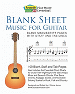 Blank Sheet Music for Guitar: Blank Manuscript Pages with Staff and Tab Lines, 100 Blank Staff and Tab Pages