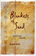 Blankets of Sand: Poems of War and Exile