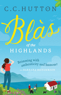 Blas: of the Highlands