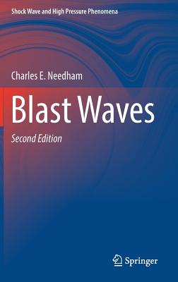 Blast Waves - Needham, Charles E