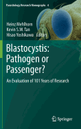 Blastocystis: Pathogen or Passenger?: An Evaluation of 101 Years of Research