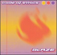 Blaze - Code of Ethics