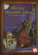 Blazing Mandolin Solos: For One Player or More