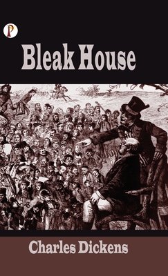 Bleak House - Dickens, Charles