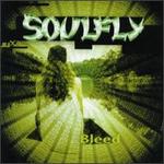 Bleed - Soulfly