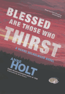 Blessed Are Those Who Thirst