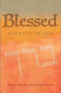 Blessed: God's Gift of Love