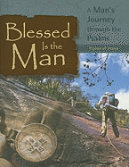 Blessed Is the Man: Psalms of Praise