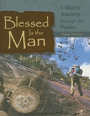 Blessed Is the Man: Psalms of Praise - Hanson, Joe, and Williams, Jeffrey