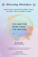 Blessing Mistakes