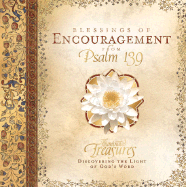 Blessings of Encouragement from Psalm 139