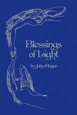 Blessings of Light - John-Roger Dss