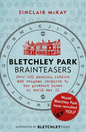 Bletchley Park Brainteasers: The biggest selling quiz book of 2017