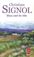 Bleus Sont Les Etes