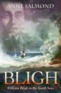Bligh: William Bligh in the South Seas