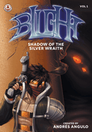 Blight: Shadow of the Silver Wraith
