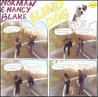 Blind Dog - Norman & Nancy Blake