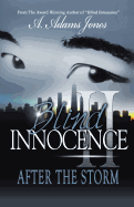 Blind Innocence II: After the Storm