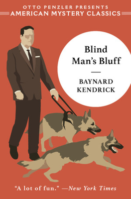 Blind Man's Bluff: A Duncan Maclain Mystery - Kendrick, Baynard