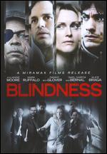 Blindness - Fernando Meirelles