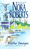 Blithe Images - Roberts, Nora